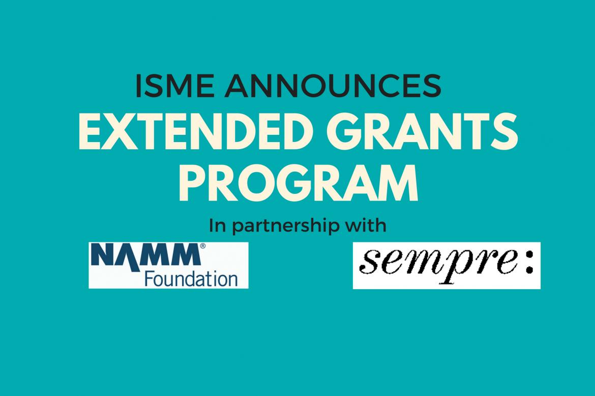 ISME announced extended grants program, in partnership with NAMM Foundation and Sempre