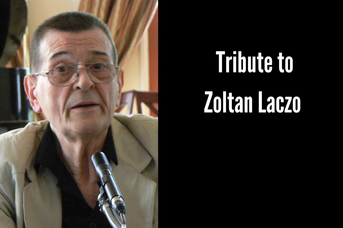 tribute to Zoltan laczo